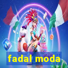 fadal moda