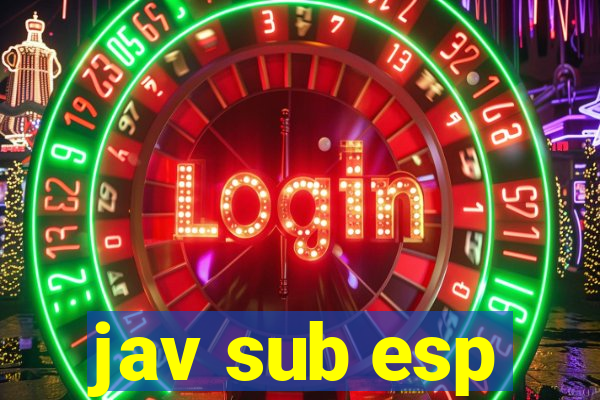 jav sub esp