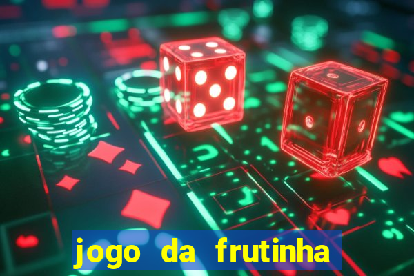 jogo da frutinha que paga no pix