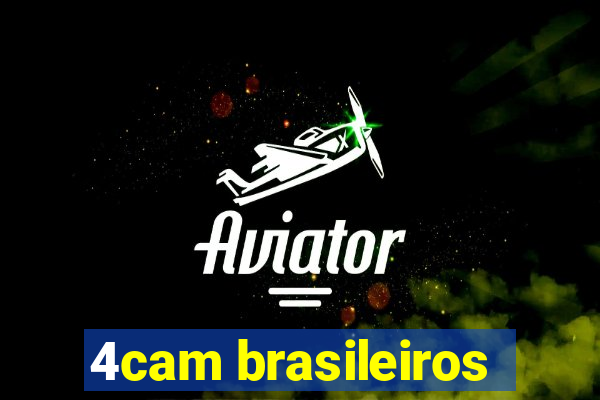 4cam brasileiros