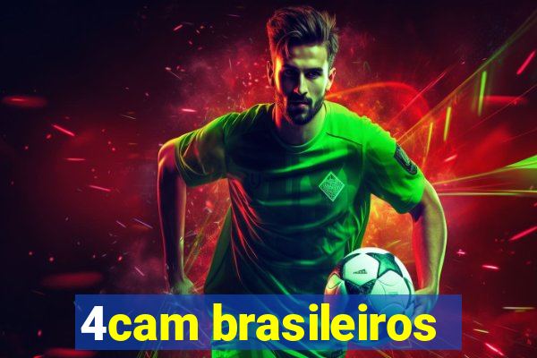 4cam brasileiros