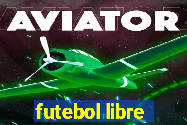 futebol libre