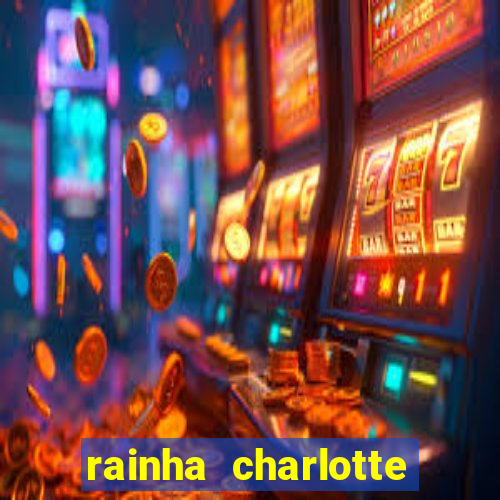 rainha charlotte era negra