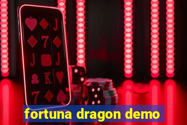 fortuna dragon demo