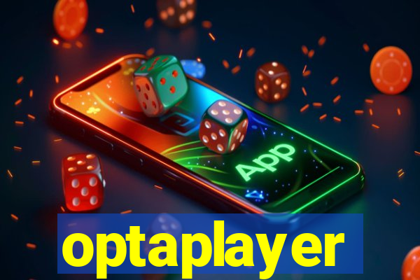 optaplayer