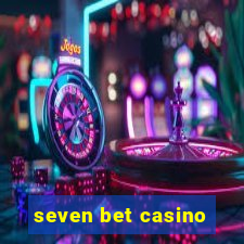 seven bet casino