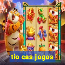 tio cas jogos