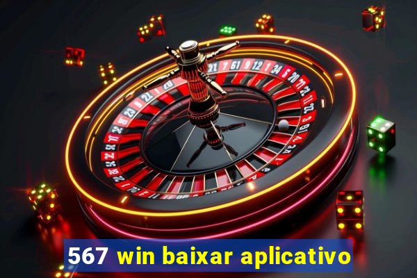 567 win baixar aplicativo