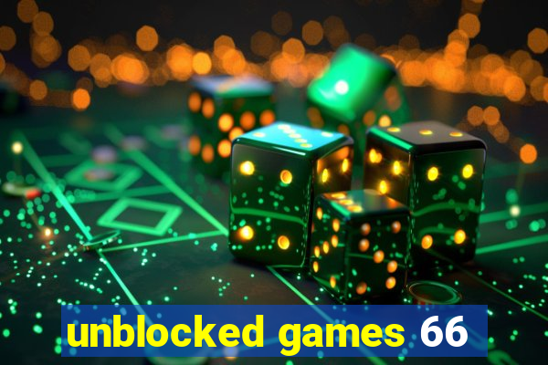 unblocked games 66