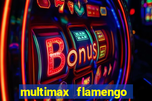 multimax flamengo ao vivo