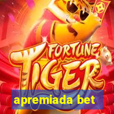 apremiada bet