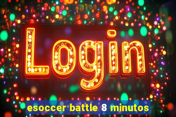 esoccer battle 8 minutos