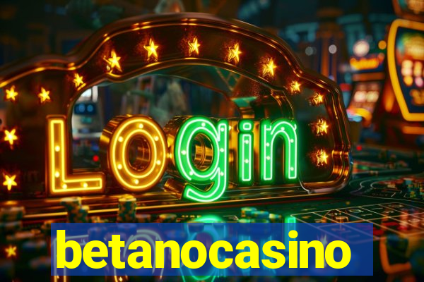 betanocasino