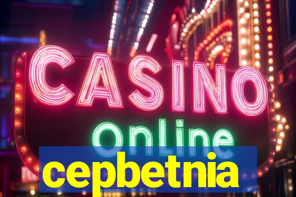 cepbetnia