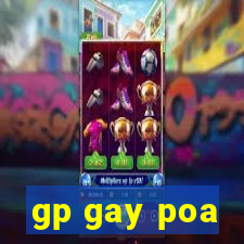 gp gay poa