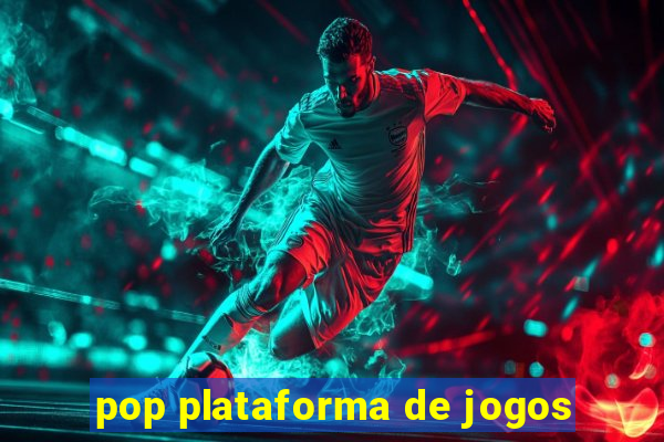 pop plataforma de jogos