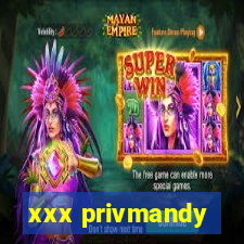 xxx privmandy