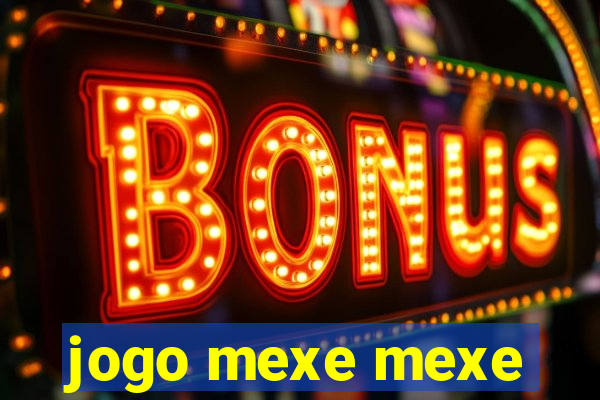 jogo mexe mexe