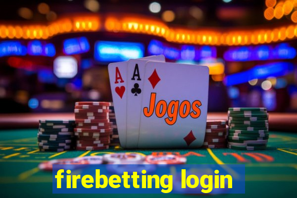 firebetting login