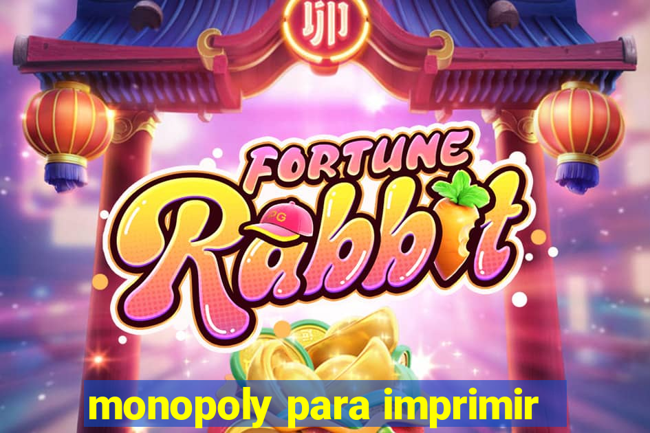 monopoly para imprimir