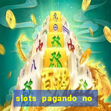 slots pagando no cadastro saque free facebook