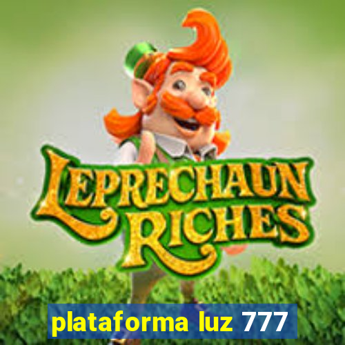 plataforma luz 777