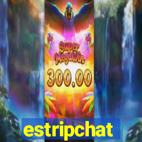 estripchat