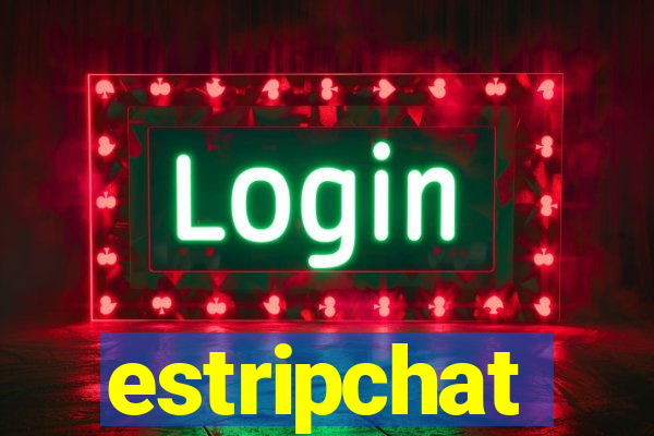 estripchat