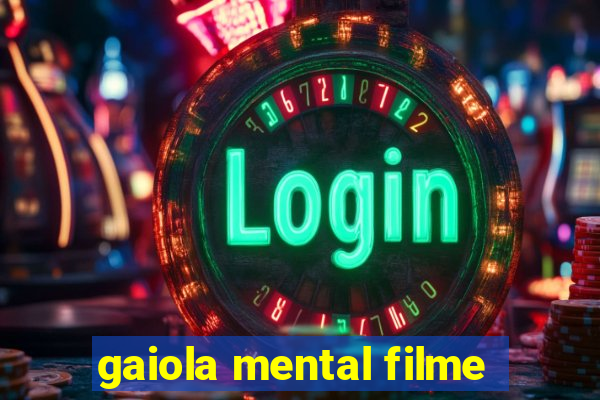 gaiola mental filme