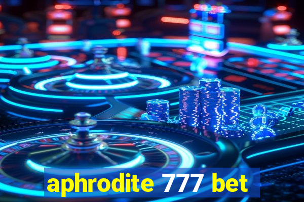 aphrodite 777 bet