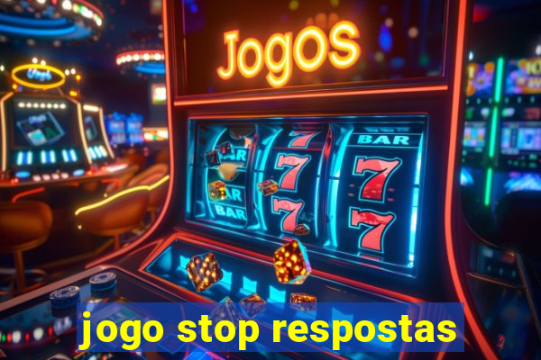 jogo stop respostas