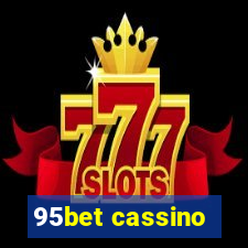 95bet cassino