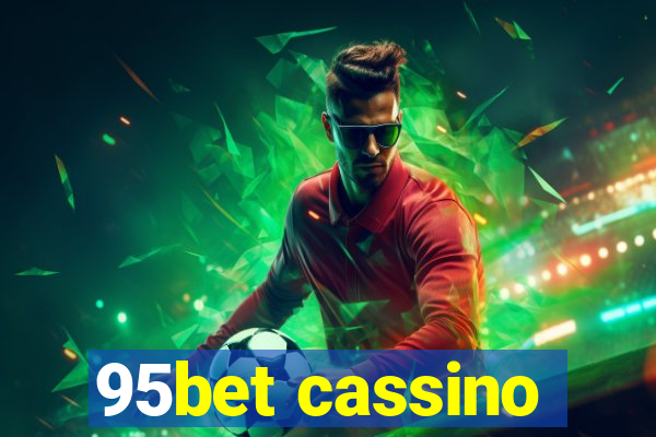 95bet cassino