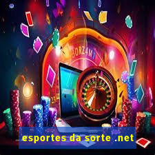 esportes da sorte .net