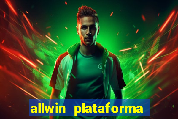 allwin plataforma de jogos