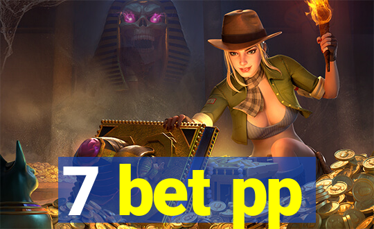 7 bet pp