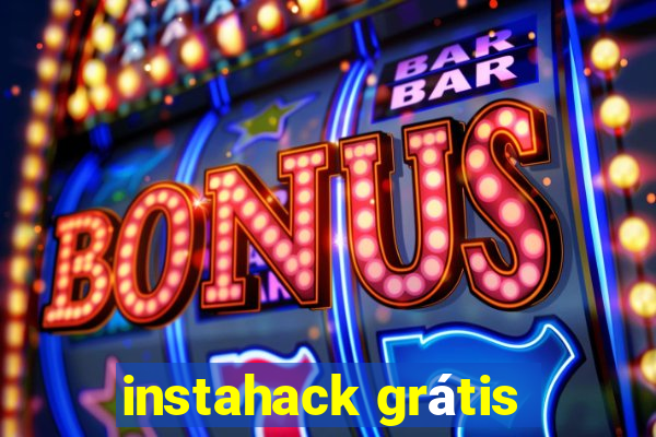 instahack grátis