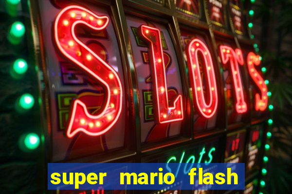 super mario flash click jogos