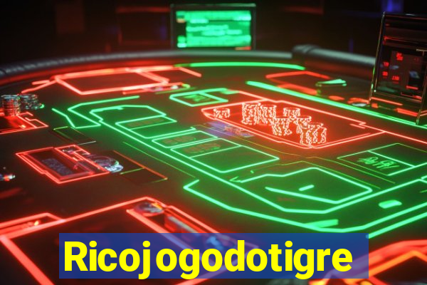 Ricojogodotigre