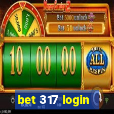 bet 317 login