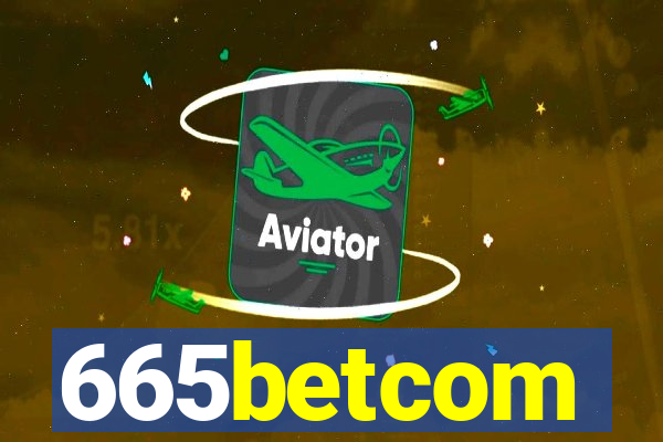 665betcom