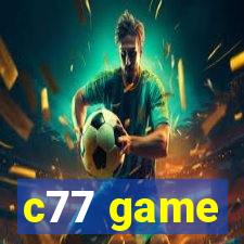 c77 game