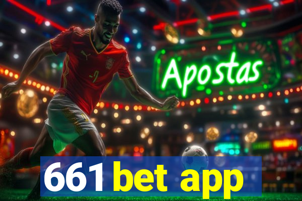 661 bet app