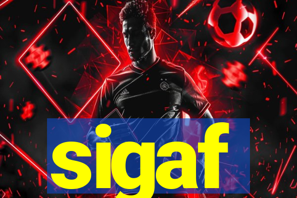 sigaf