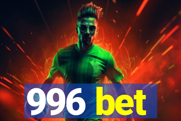 996 bet