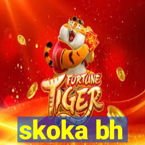 skoka bh