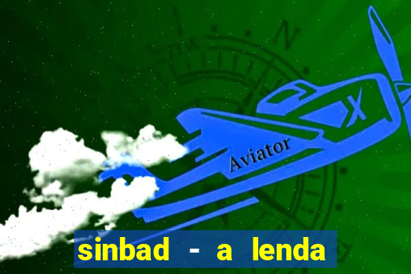 sinbad - a lenda dos sete mares download