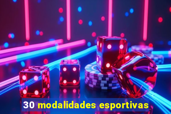 30 modalidades esportivas