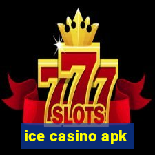 ice casino apk