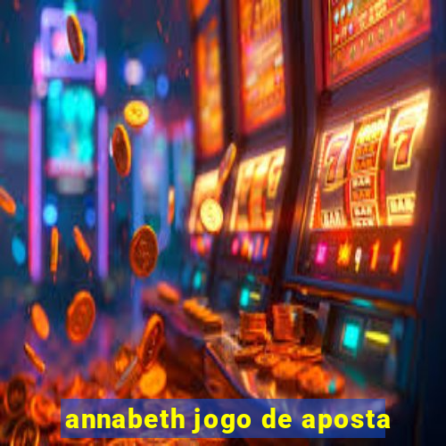 annabeth jogo de aposta